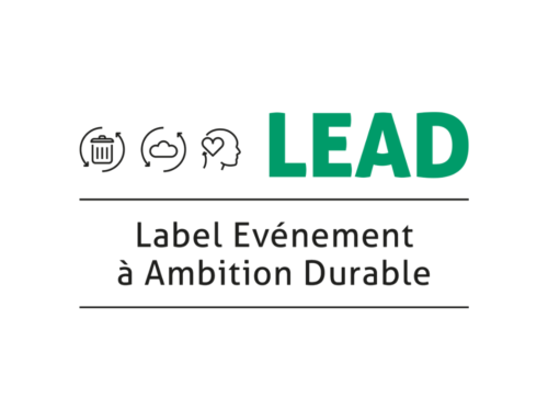 LEAD, le nouveau Label pour les Événements à Ambition Durable